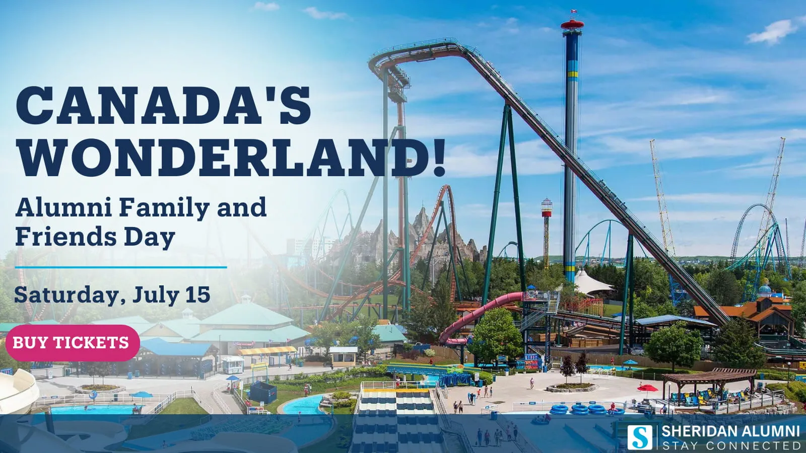 Canada's Wonderland! Alumni Family and Friends Day | Saturday, July 15 | Sheridan Alumni | Stay Connected